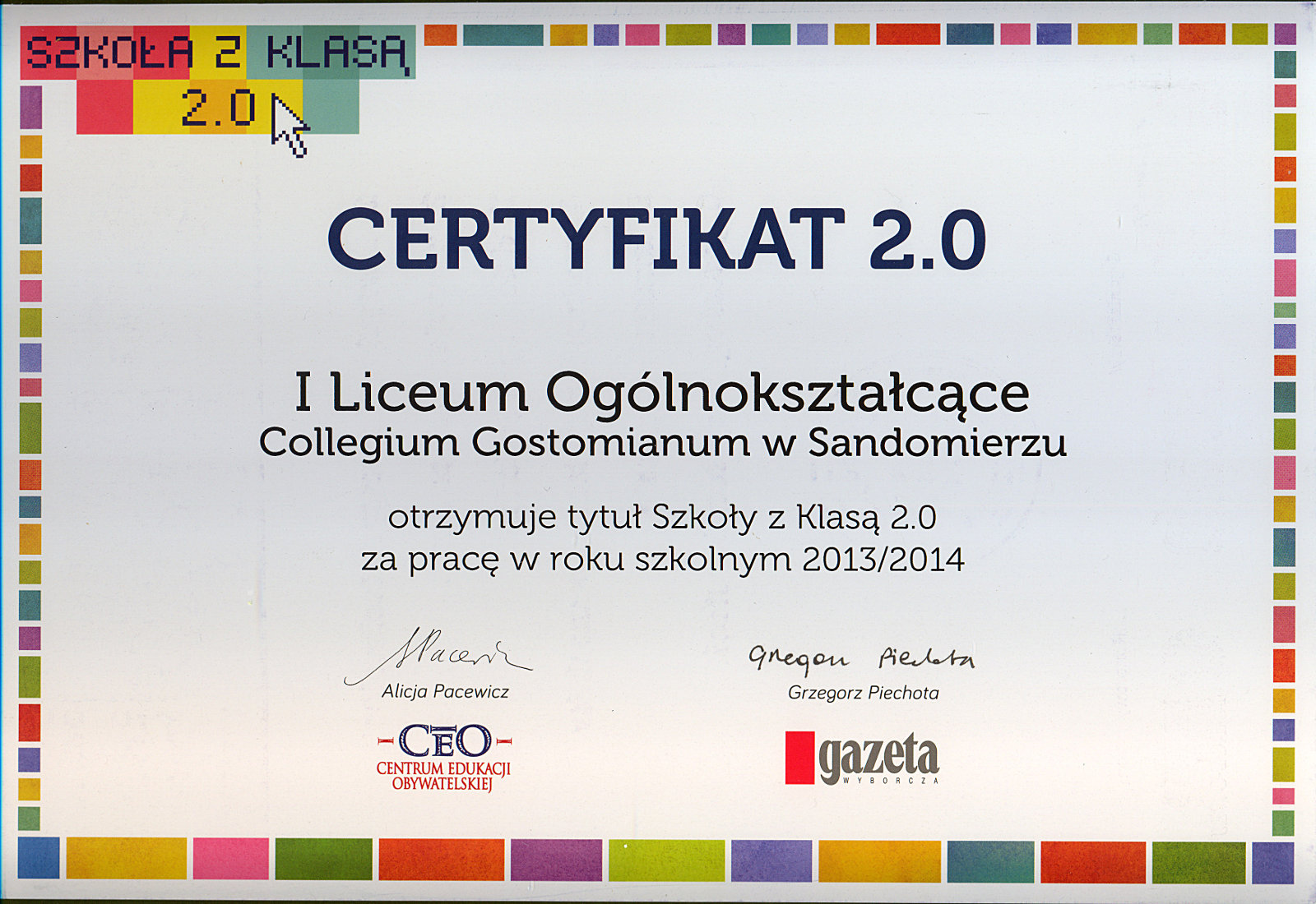 Ceryfikat Szkoła z klasą 2.0 2013/2014